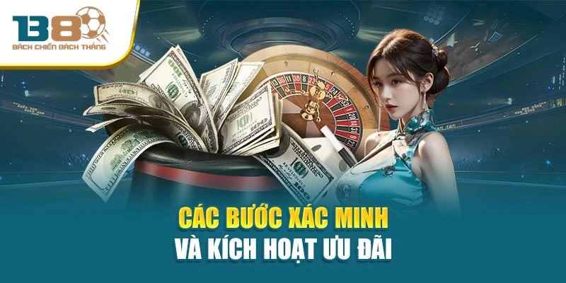 Các bước xác minh và kích hoạt ưu đãi
